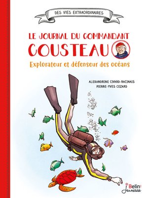 cover image of Le journal du Commandant Cousteau